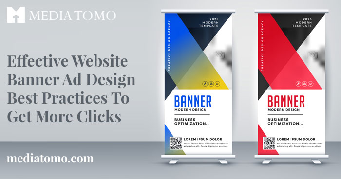 Effective-Website-Banner-Ad-Design-Best-Practices-To-Get-More-Clicks