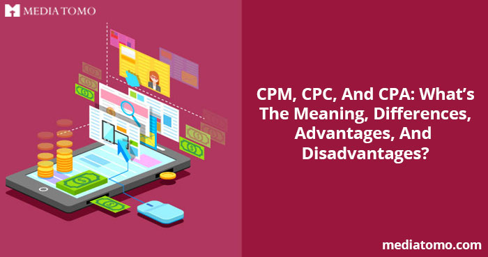 CPM, CPC, And CPA