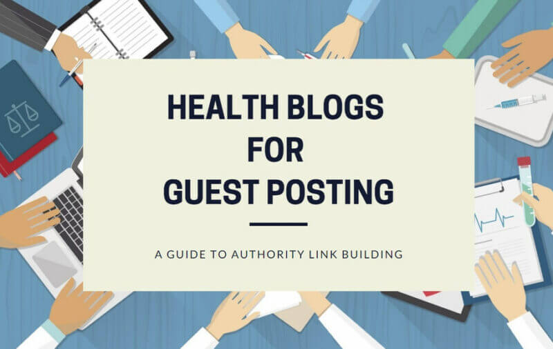 Health Blogs That Accept Guest Posts